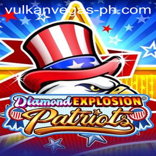 Unveiling DiamondExplosionPatriots: An Epic Gaming Experience with Vulkan Vegas