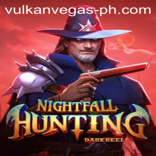 NightfallHunting: The Thrilling Adventure in Vulkan Vegas